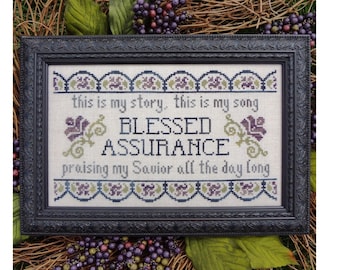 Blessed Assurance Hymn Christian Cross Stitch Pattern My Big Toe Designs ~ PDF Instant Digital Download