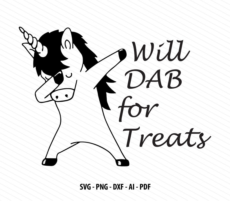 Download Dabbing svg Will dab for treats Dabbing unicorn svg ...