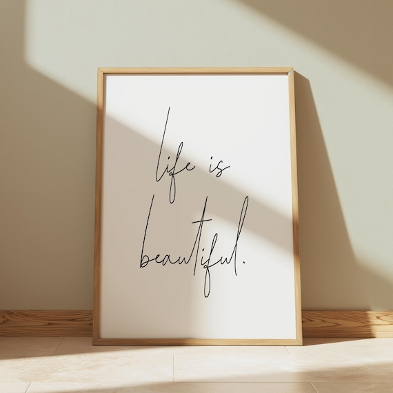 Life is Typography Beautiful Print, Minimalist Quote Art, 250GSM Card