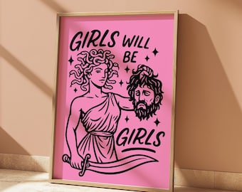 Medusa Girls Will Be Girls Retro Groovy Poster Print: Girls Will Be Girls, Unframed Goth Wall Art
