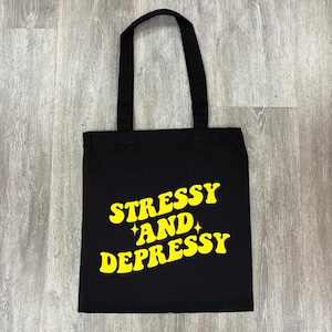 Sac fourre-tout pour le stress et la dépression | à bandoulière | sac à provisions | cadeau pour meilleur ami | drôle | anti-tory | activiste | féministe