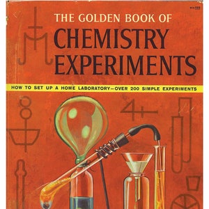 The Golden Book of Chemistry Experiments (On Windows CD)