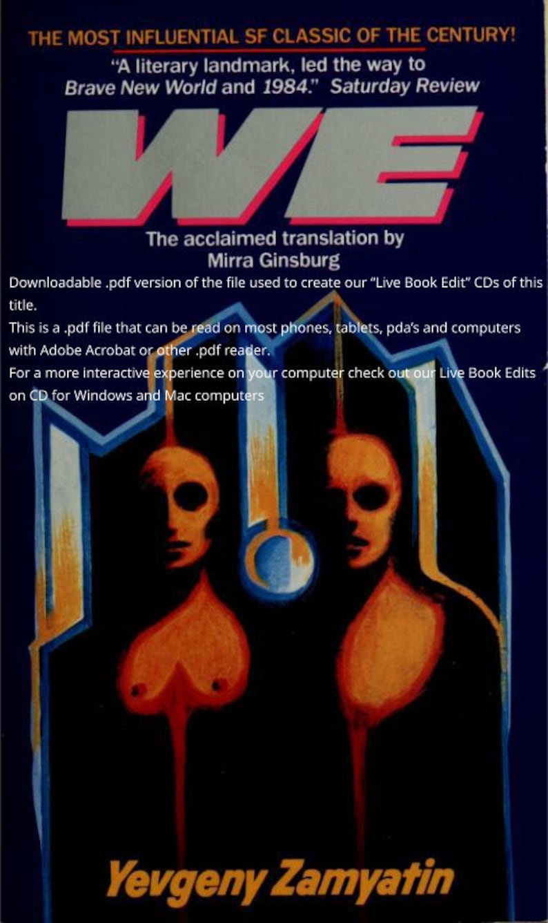 May include: A book cover with a red and blue graphic of two faces. The title of the book is "WE" and the author is "Yevgeny Zamyatin". The book is described as "The most influential SF classic of the century!" and "A literary landmark, led the way to Brave New World and 1984."