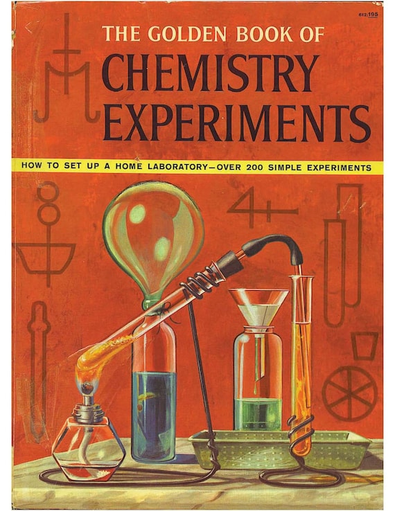 Golden Book Of Chemistry Experiments (Downloadable .pdf)
