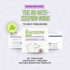 May include: A digital guide titled The No Gatekeeping Guide to Self-Publishing, featuring a pre-launch edition badge, a milestone two checklist, and an editable marketing template. The design uses lime green and purple text on a cream background.