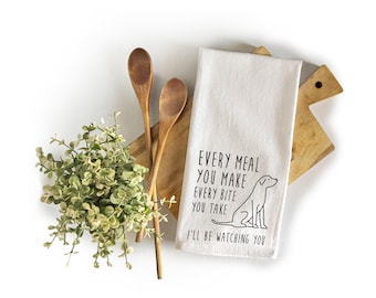 MAINEVENT Meal You Make Every Bite You Take Towel 18x24 Inch, Every Meal You Make Towel, Kitchen Funny Dish Towel, Funny Saying Kitchen