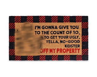 MAINEVENT I'm Gonna Give You to the Count of 10 Door Mat 30x17 Inch, Home Alone Door Mat, Christmas Vacation Door Mat, Home Alone Doormat