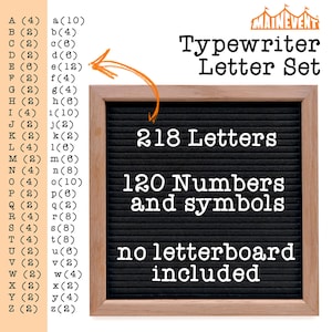 May include: A set of 218 typewriter-style letters and 120 numbers and symbols in a black letterboard frame. The frame is made of wood and has a light brown finish. The text "218 Letters", "120 Numbers and symbols", and "no letterboard included" is printed in white on the black letterboard.