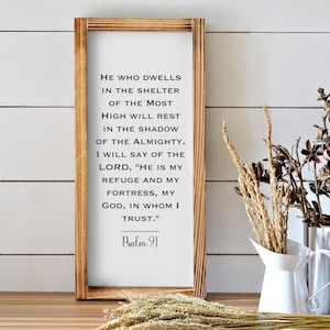 Psalm 91 Wall Art Sign - Scripture Wall Art, Rustic Farmhouse Decor for the Home, Spiritual Wall Art with Solid Wood Frame - 8 x 17 Inches