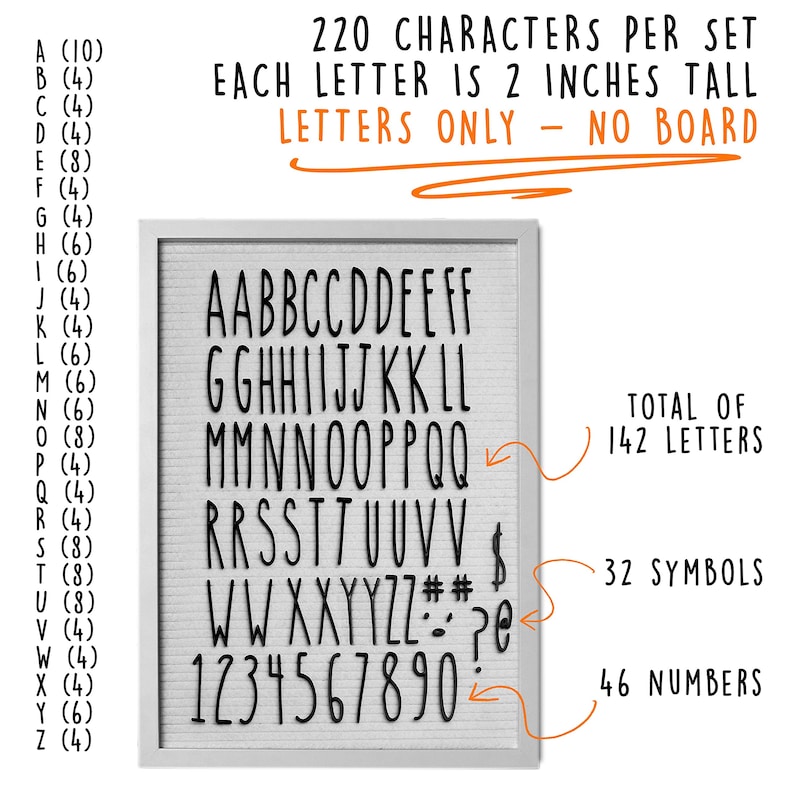 May include: A white letter board with black letters and numbers. The letters are 2 inches tall and there are 220 characters in total. The board includes 142 letters, 32 symbols, and 46 numbers.