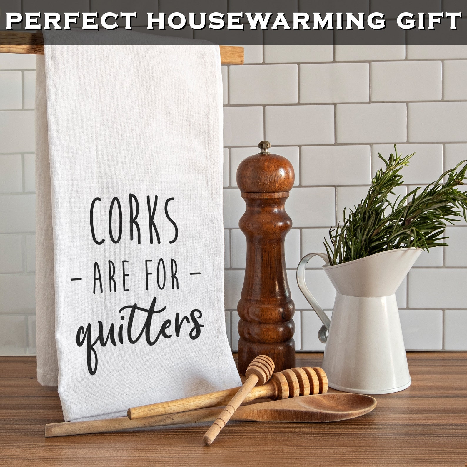 Corks Are for Quitters Towel 18x24 Inch Funny Kitchen Towels Etsy