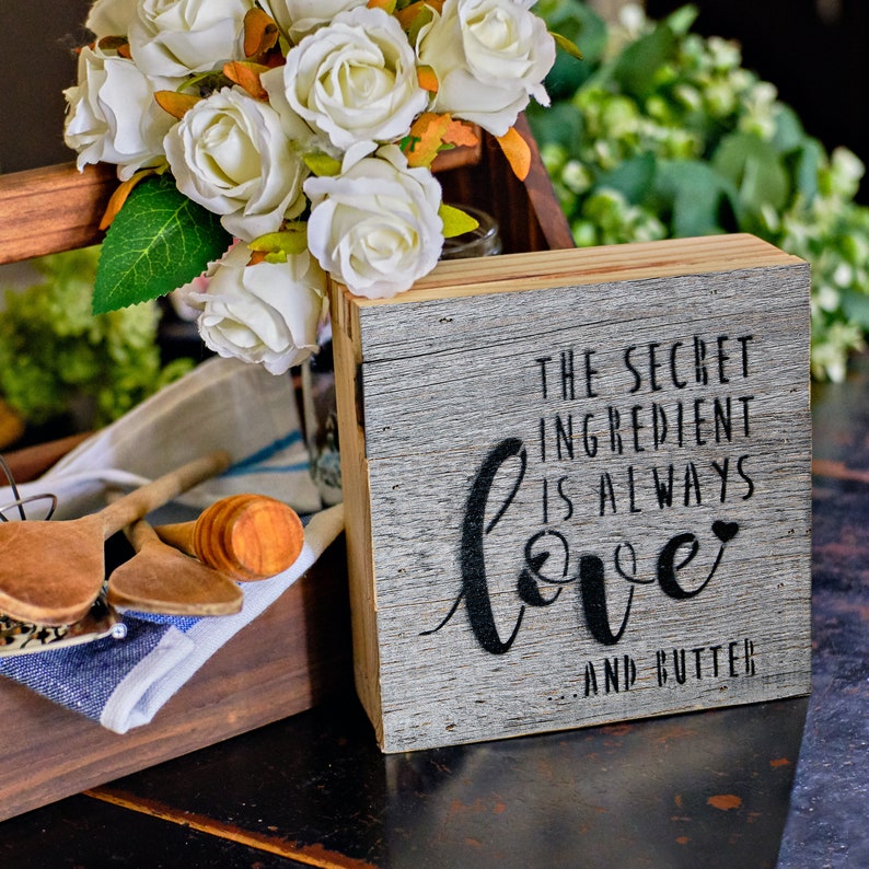 The Secret Ingredient is Always Love and Butter Box Signs for Etsy