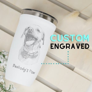 Custom Photo Engraved Tumbler • Personalized Dog Tumbler 16 oz • Pet Photo Laser Engraving • Dog Mom Gifts • Custom Travel Mug • P16