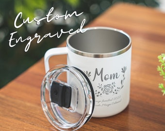 Personalized Gift for Mom • Custom Engraved Mug • Insulated Coffee Mug • Mother's Day Gift • Custom Laser Engraved Cup • H18