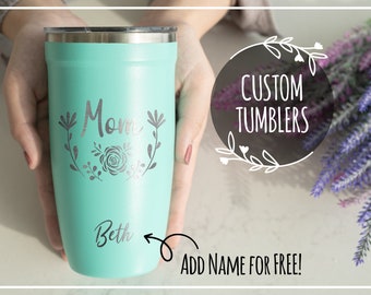 Personalized Mom Tumbler, Custom Mother's Day Gift, Engraved Coffee Tumbler, Mom Birthday Present, Insulated Travel Mug • P16