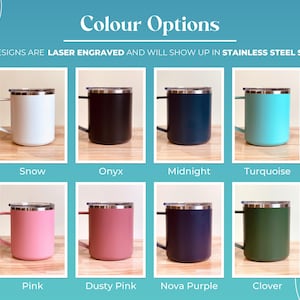 Stainless steel laser-engraved tumblers available in Snow, Onyx, Midnight, Turquoise, Pink, Dusty Pink, Nova Purple, and Clover. Perfect personalized gifts or travel mugs.