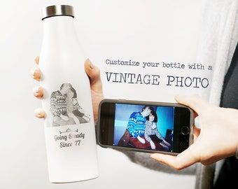 Custom Photo Bottle 21 oz., Vintage Photo Retouching, Laser Etched, Personalized Steel Water Bottle, Insulated Water Bottle • R210PH