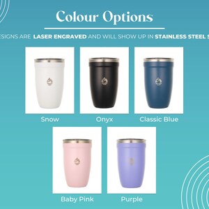 Tumblers in Snow, Onyx, Classic Blue, Baby Pink, and Purple. Laser engraved stainless steel tumblers for personalized gifts, hot & cold drinks.