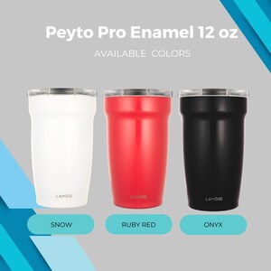 Peyto Pro Enamel 12 oz tumblers in Snow white, Ruby Red, and Onyx black. Insulated, reusable, customizable travel mugs for hot and cold drinks.