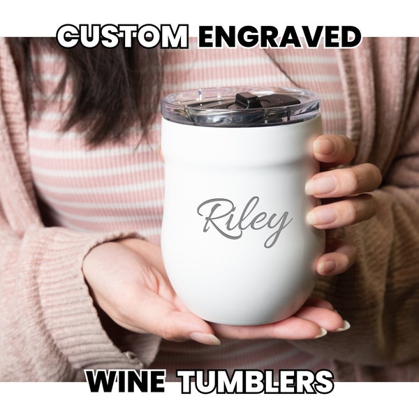 Custom Engraved Wine Tumbler • Personalized Insulated Tumbler • Leakproof Wine Tumbler with Lid • Gifts for Her • Bachelorette Gift • W16