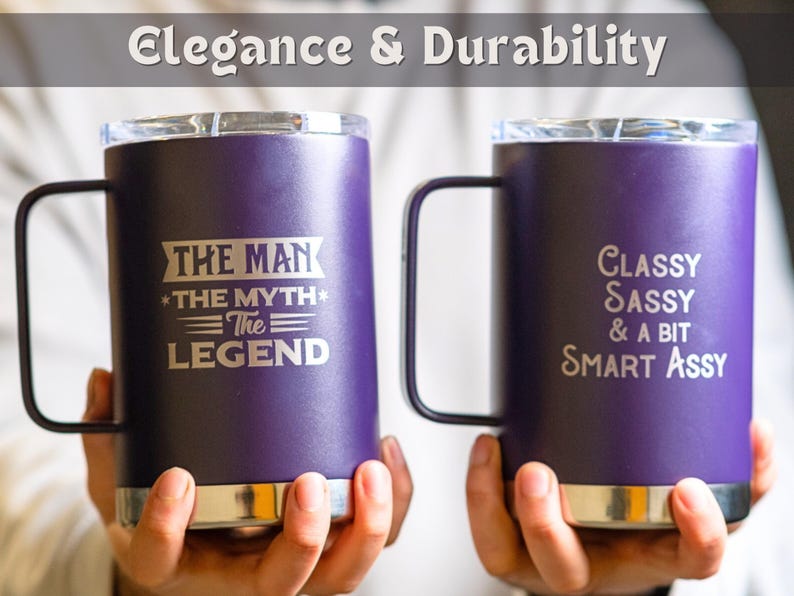 Purple stainless steel mugs with engraved text: The Man, The Myth, The Legend and Classy Sassy & A Bit Smart Assy. Perfect gift for men or women, ideal for coffee or travel.