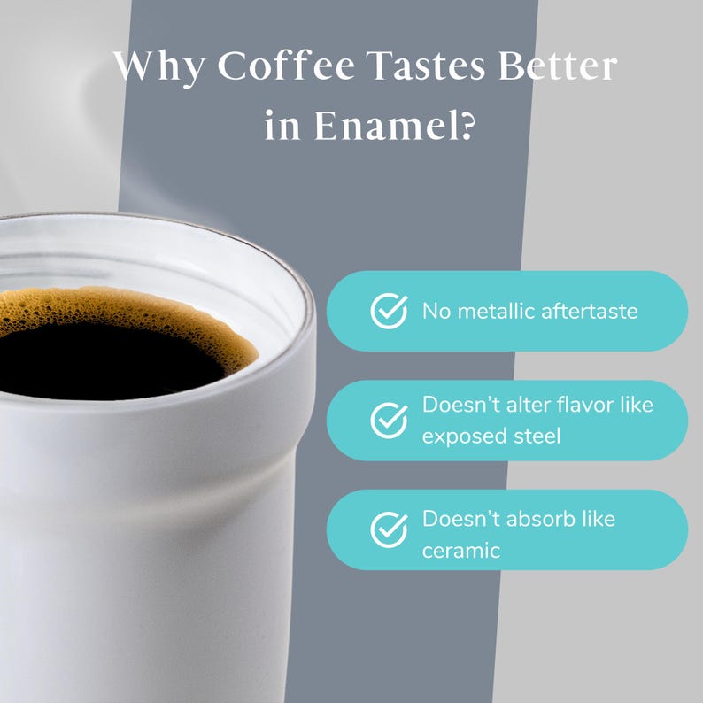 White enamel coffee mug with black coffee, showcasing benefits like No metallic aftertaste and Doesn't alter flavor like exposed steel. Ideal for coffee lovers.