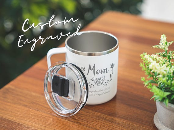 Personalized Mom Mug: Custom Laser Engraved Insulated Coffee Cup
