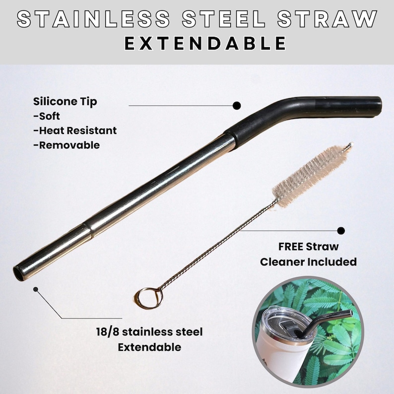 Extendable stainless steel straw with silicone tip, heat resistant, removable. Includes free straw cleaner. Perfect for tumblers and drinks.