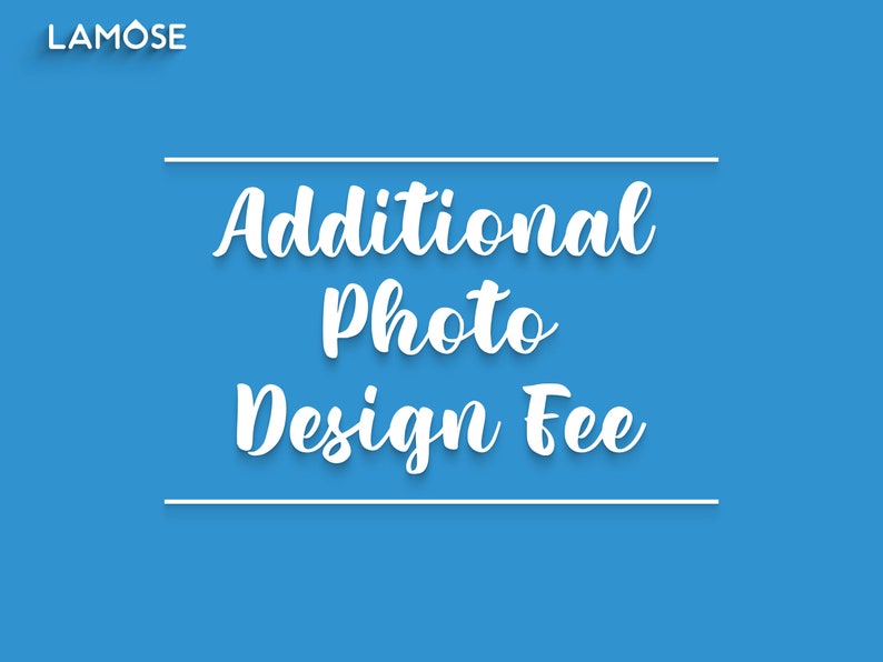 Additional Photo Design Fee A01 image 1