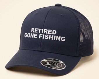 Retirement Hat, Custom Embroidered Retired Trucker Cap, Retirement Gift, Retired Gone Fishing, Retired Golfer, Funny Retirement