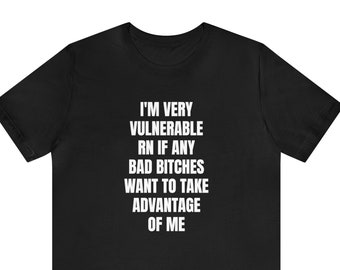 Funny Vulnerable Adult Humor T-Shirt