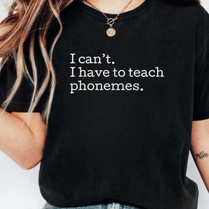 Camicia di scienza della lettura, regalo dell&#39;insegnante di dislessia, camicie dell&#39;insegnante, maglietta divertente dell&#39;insegnante, camicia dell&#39;insegnante di lettura, consapevolezza fonemica, Ed speciale