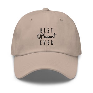 Best Officiant Ever Embroidered Dad hat - Wedding Officiant Gift