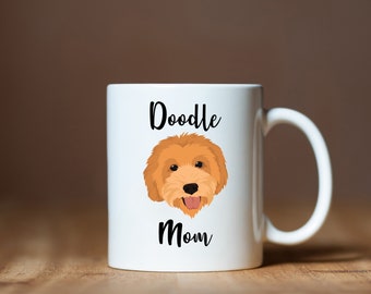 Doodle Mom Mug, Mug Gift, Dog Gift