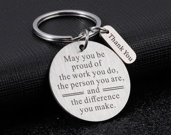 Employee Appreciation Keychain,Thank You Gift,May You Be Proud of the Work You do,Personalized Gift,Work Team Gift,Colleague Leaving Gift