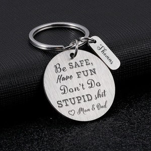first car key chain Don/'t do stupid shit Custom engraved keychain Gift for Teenagers Gift for son