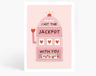 I Hit The Jackpot With You Card, Funny Anniversary Card, Gambling Pun, Girlfriend, Boyfriend, Wife, Husband, A6 Card by Amelia Ellwood