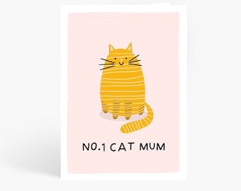 No.1 Cat Mum, Cat Mum, Cat Lover, Mum Card, Cat Illustration, From The Cat, A6 Card by Amelia Ellwood