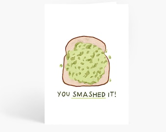 You Smashed It, Funny Results Card, Avocado Card, Exam Results, Passed Exams, GCSEs, A-Levels, Driving Test, A6 Card by Amelia Ellwood