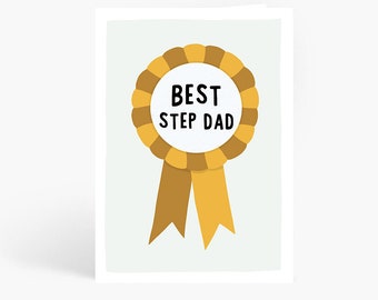 Best Step Dad Rosette, Father's Day Card, Step Dad Birthday Card, Bonus Dad, Second Dad, Stepdad, A6 Card, by Amelia Ellwood