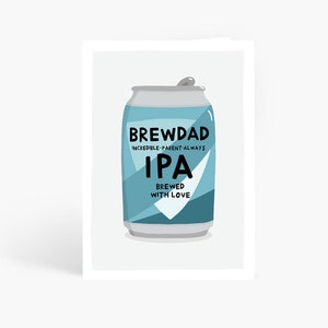 BrewDad Card, Funny Father's Day Card, IPA Card, Pale Ale Card, Beer, Funny Dad Card, A6 Card, by Amelia Ellwood