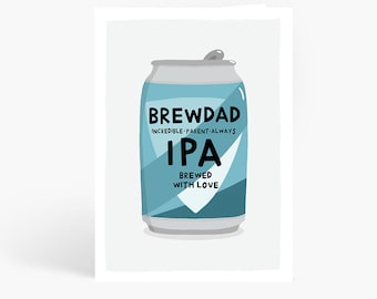 BrewDad Card, Funny Father's Day Card, IPA Card, Pale Ale Card, Beer, Funny Dad Card, A6 Card, by Amelia Ellwood