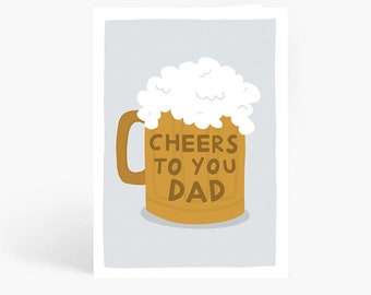 Cheers To You Dad, Funny Father's Day Card, Pint Of Beer Card, Funny Dad Card, A6 Card, by Amelia Ellwood