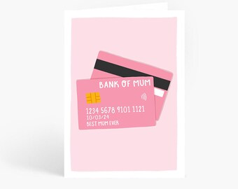 Bank Of Mum, Mum Card, Funny Mum Card, Mum Birthday Card, Sarcastic Card, A6 Card by Amelia Ellwood