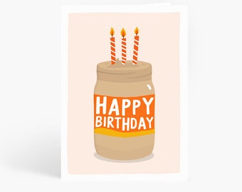 Peanut Butter Birthday Card, Peanut Butter Lover, Funny Birthday Card, Birthday Candles, A6 Card by Amelia Ellwood