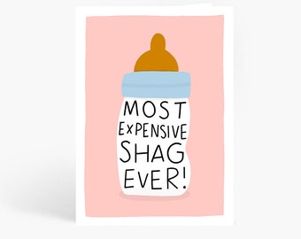 Shag le plus cher de tous les temps, carte de naissance, carte de grossesse amusante, petite fille, bébé garçon, carte sarcastique, carte A6 par Amelia Ellwood