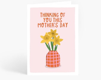 Thinking Of You This Mother's Day, Mother's Day Card, Sympathy Mother's Day, Daffodil, A6 Card by Amelia Ellwood