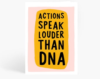 Actions Speak Louder Than DNA, Bonus Mum, Step Mum Card, Someone Like A Mum, Second Mum, Adopted Mum, A6 Card by Amelia Ellwood