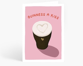 Guinness a Kiss Card, Valentine's Day Card, Funny Anniversary Card, Stout Pun, A6 Card by Amelia Ellwood