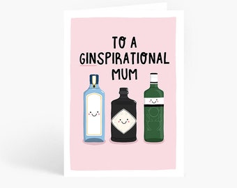 Ginspirational Mum, Gin Mum Card, Mum Card, Gin Mum Birthday Card, Funny Card, Mum Birthday, Gin Pun, A6 Card by Amelia Ellwood
